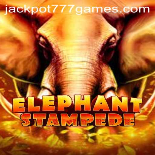 Discover the Thrills of ElephantStampede with JACKPOT777