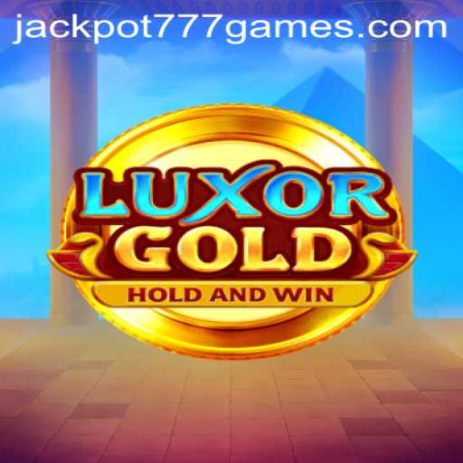Discovering LuxorGold: Unleashing the Power of JACKPOT777