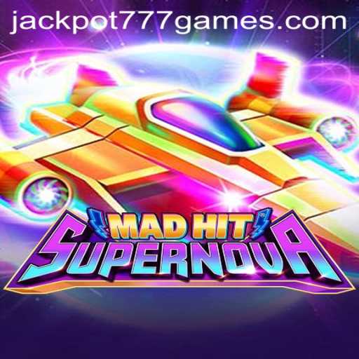 Thrilling Adventures in 'MadHitSupernova': The Ultimate Jackpot Experience