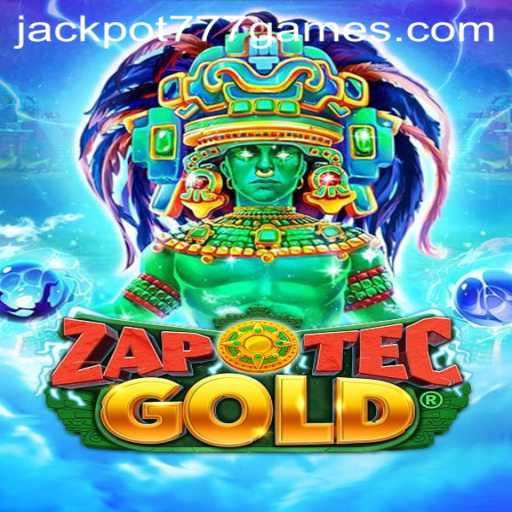 Exploring the Thrilling World of ZapOtecGold: Rules, Gameplay, and JACKPOT777